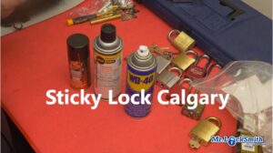 Sticky Lock Calgary