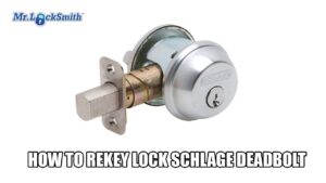 How to Rekey Lock Schlage Deadbolt | Mr. Locksmith Calgary